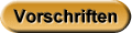 Vorschriften